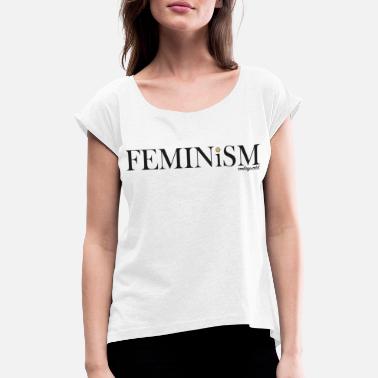 Feminismus SmileyWorld Feminism - Frauen T-Shirt mit gerollten Ärmeln