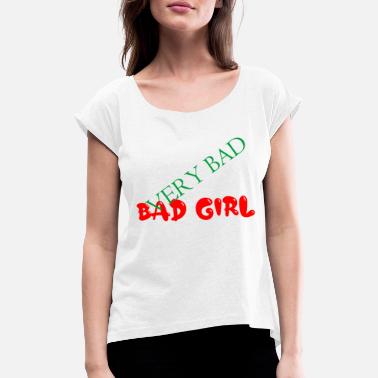 Weird bardzo zła zła dziewczyna - Koszulka damska z lekko podwiniętymi rękawami