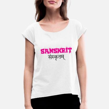 Sanskrit Ich liebe Sanskrit, Sanskrit, Sanskrit Hoodies, Tshirt - Frauen T-Shirt mit gerollten Ärmeln