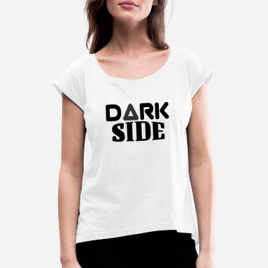 Mørke Side Mørk side - T-skjorte med rulleermer for kvinner