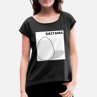 Saitama L’œuf de SAITAMA - T-shirt à manches retroussées Femme