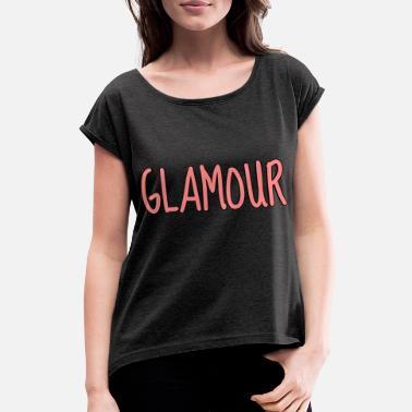 Glamour Glamour - Frauen T-Shirt mit gerollten Ärmeln