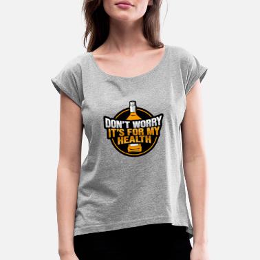 Single Whisky Shirt für einen Whiskytrinker - Frauen T-Shirt mit gerollten Ärmeln