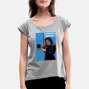 Kylo Ren visuel tee shirt kylo to be or not a darkest man - T-shirt à manches retroussées Femme