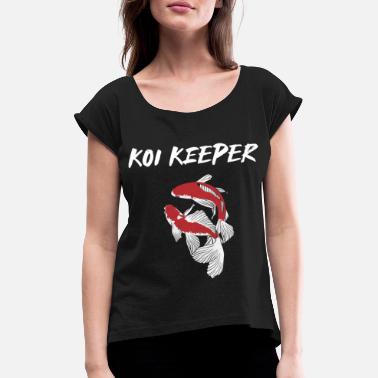 Koi Koi Carp Koi Keeper Koi Fish - T-skjorte med rulleermer for kvinner