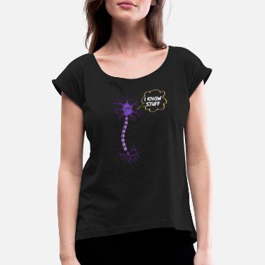 Medicin Neuron Pun Face Funny Dialog Citat - T-shirt med upprullade ärmar dam
