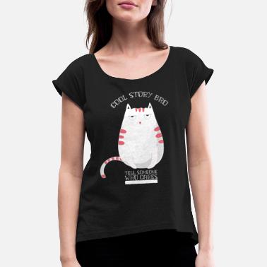 Bro Cool Story Bro katt - T-skjorte med rulleermer for kvinner