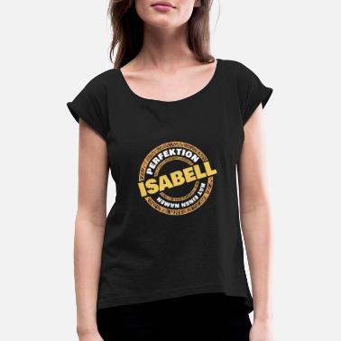 Isabell Isabell - Frauen T-Shirt mit gerollten Ärmeln