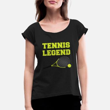 I Love Tennis Tennis legend - T-shirt à manches retroussées Femme