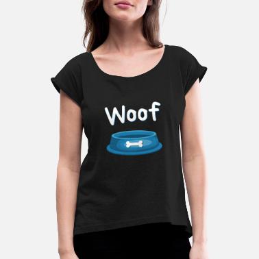 Wau Woof dog Wuff Wau Wau - T-skjorte med rulleermer for kvinner