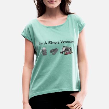 Simple Woman Yksinkertainen Madl - I`ma Simple Woman - Naisten t-paita jossa rullatut hihat