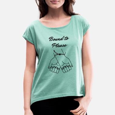 Plaire Lié pour plaire - T-shirt à manches retroussées Femme