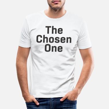 Auserwählter Auserwählter Auserwählte Geburtstag Geschenk - Männer Slim Fit T-Shirt