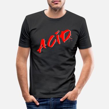 Acid Rap Acid - Techno - acid house - Acid Rap - T-shirt moulant Homme