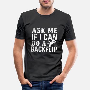 Backflip Parkour Backflip - Männer Slim Fit T-Shirt