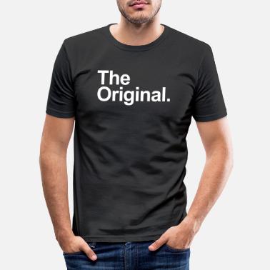 Original The original. - T-shirt moulant Homme