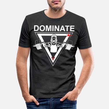 Motivation DOMINATE | GYM MOTIVATION GIFT - Men&#39;s Slim Fit T-Shirt