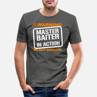 Master MasterBaiter in action - Men&#39;s Slim Fit T-Shirt