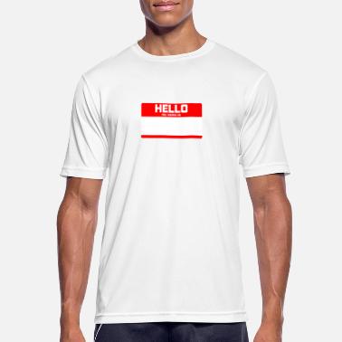 My Name Is Awesome HELLO MY NAME IS ... - Men&#39;s Sport T-Shirt