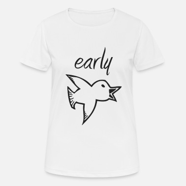Early Early bird - early bird - Women&#39;s Sport T-Shirt