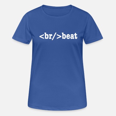 Breakbeat breakbeat HTML Code - Women&#39;s Sport T-Shirt