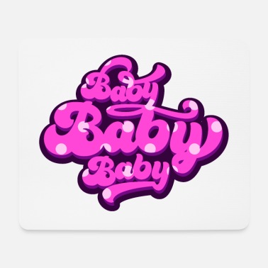 Baby Baby Baby Baby - Musmatta