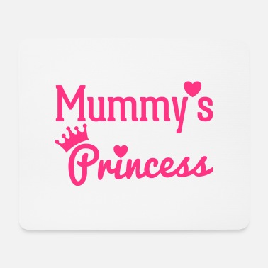 Mummy Mummy&#39;s Princess - Musmatta