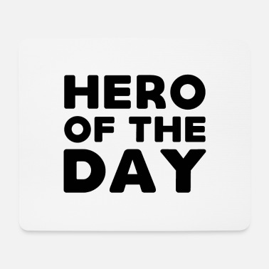 Hjälte Dagens hjälte - dagens hjälte - Musmatta
