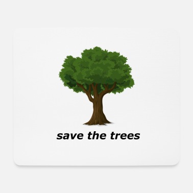 Träd Rädda träden! träd - Musmatta