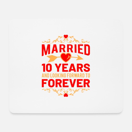 Jahre verheiratet 10 10 Jahre