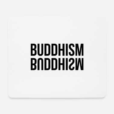 Buddhism Buddhism - Musmatta