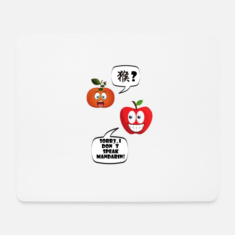 Tangerine Funny Quote Mouse Pad 