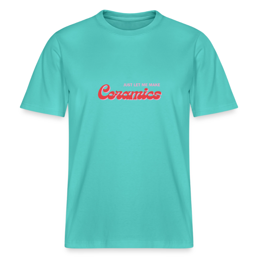 Just Let Me Make Ceramics · Organic T-shirt — pool blue — front