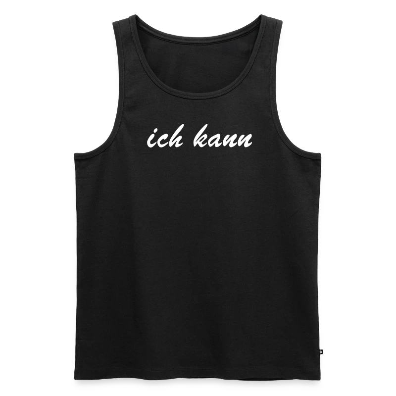 ich kann / T-Shirt SPRÜCHEKLOPFER - Männer Premium Tank Top