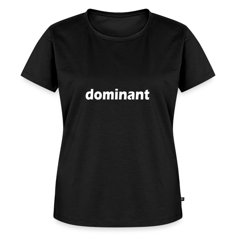 DOMINANT Shirt - Frauen Premium T-Shirt