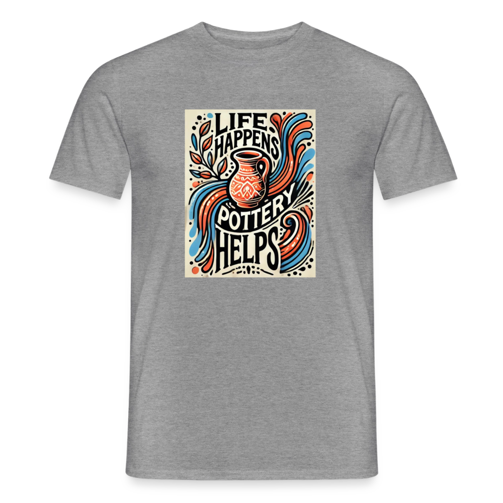 Life Happens, Pottery Helps (solid Background) · T-shirt — graphite heather — front