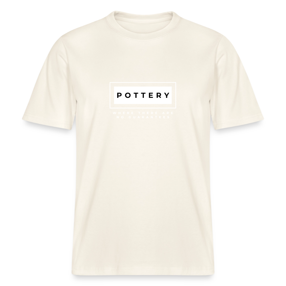 Pottery: Where There Are No Guarantees · Organic T-shirt — natural white — front