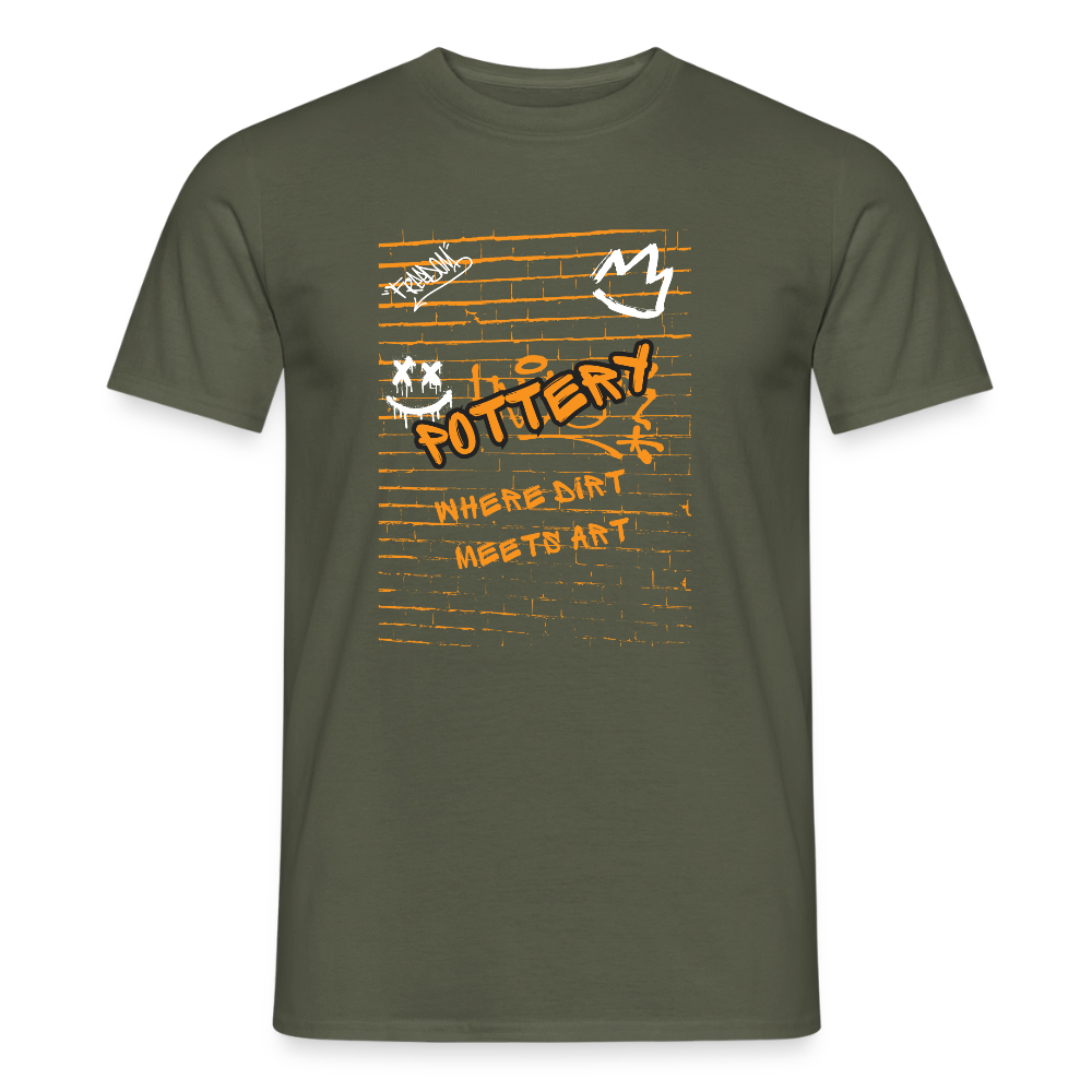 Pottery: Where Dirt Meets Art · T-shirt — military green — front