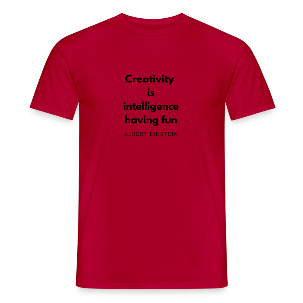 Creativity Is Intelligence Having Fun (black) · T-shirt — red — front