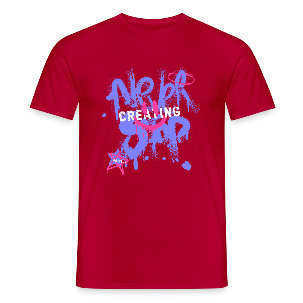 Never Stop Creating · T-shirt — red — front