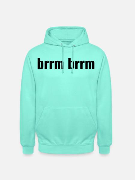 brrm brrm - Unisex Hoodie - mint