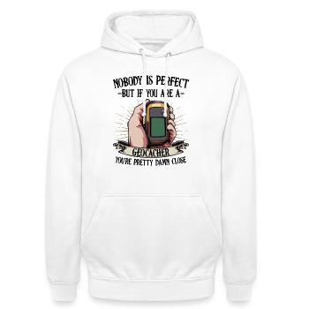 Nobody Is Perfect Geocaching Geocacher Geschenk - Unisex Hoodie - Weiß - Vorne - AI Model Male 185 dark (185cm) & AI Model Female 172 dark (172cm)
