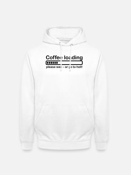 Coffee loading - Unisex Hoodie - white