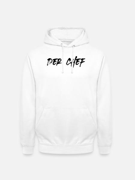 Der Chef - Unisex Hoodie - Weiß