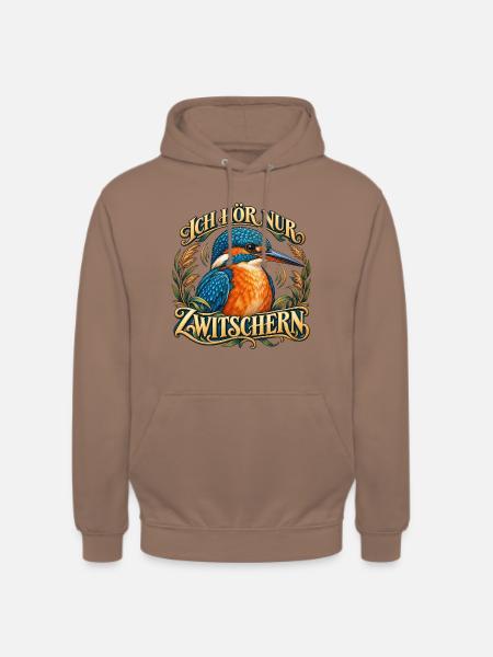 Ich hör nur Zwitschern - Unisex Hoodie - Mokka