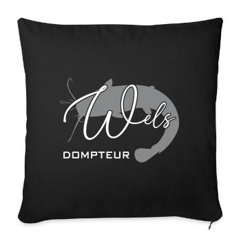 Welsdompteur Welsflüsterer Welsangler - Sofakissenbezug 45 x 45 cm - Schwarz - Vorne