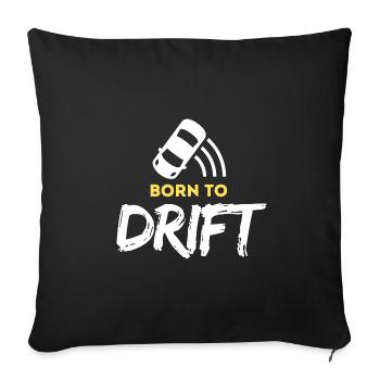 Né pour le drift - Housse de coussin décorative 45 x 45 cm - noir - Devant