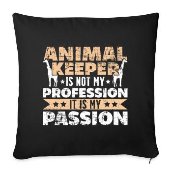 Tierpfleger Passion - Sofakissenbezug 45 x 45 cm - Schwarz - Vorne