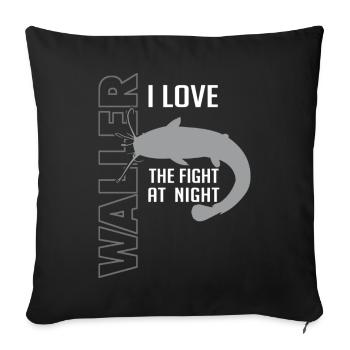 Waller fischen Nachtangeln Angler und Anglerin - Sofakissenbezug 45 x 45 cm - Schwarz - Vorne