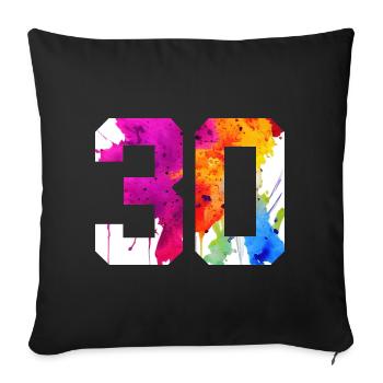 NUMMER 30 JAHRE ALT 30. GEBURTSTAG - Sofakissenbezug 45 x 45 cm - Schwarz - Vorne
